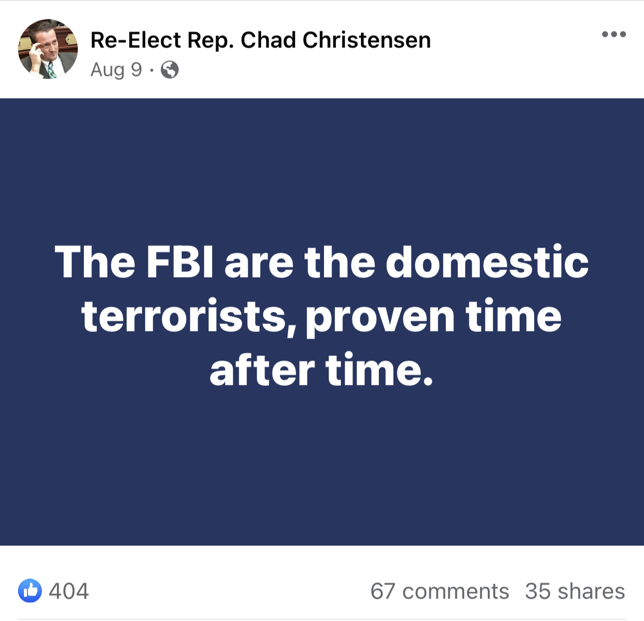 Chad Christensen Facebook post: 'The FBI are the domestic terrorists'