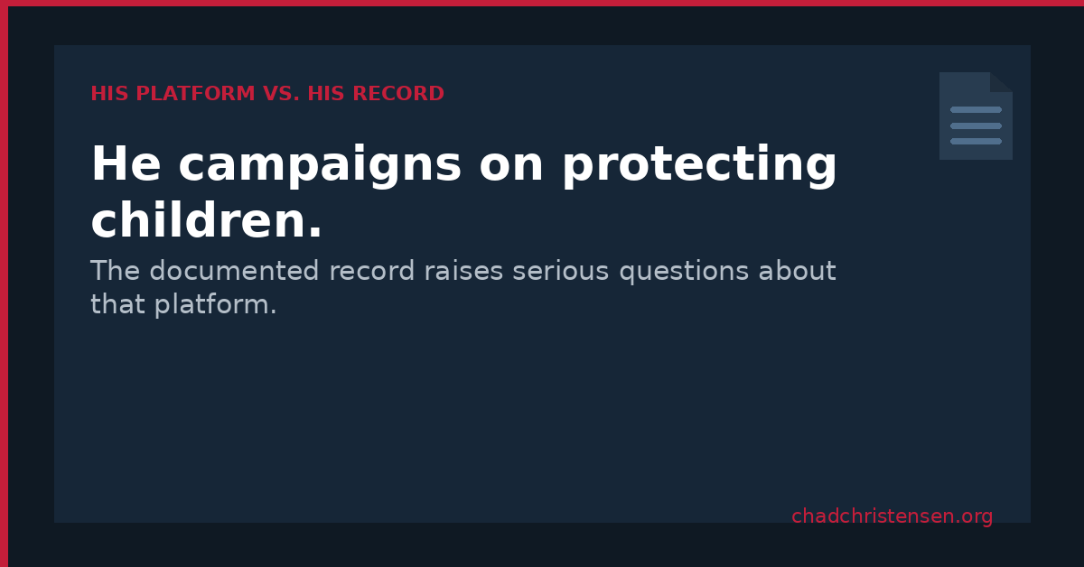 His Platform | Chad Christensen Record